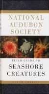 National Audubon Society Field Guide to North American Seashore Creatures