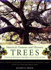 America's Famous and Historic Trees