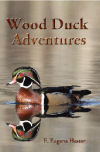 Wood Duck Adventures