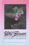 Wildflowers of North Alabama